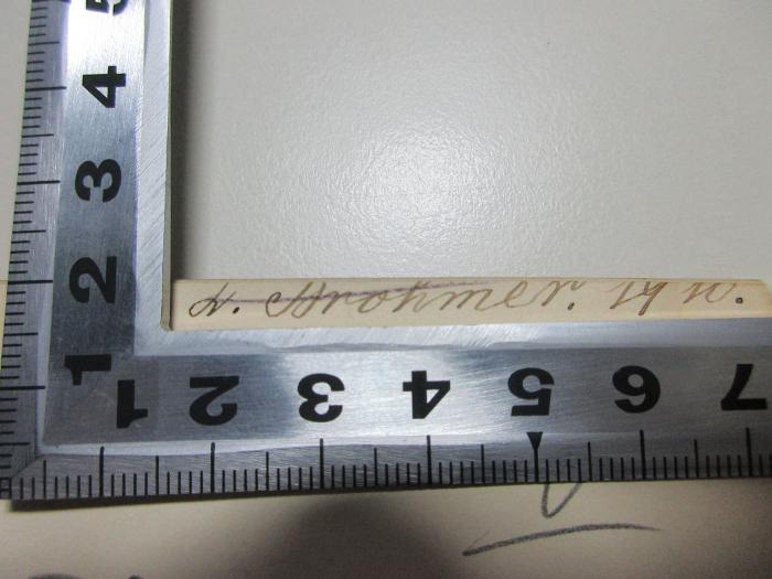 -, Von Hand: Autogramm, Datum; 'W. Strohmer. 1910.';
10 G 179 : Kantiana : Vier Aufsätze zur Kantforschung und Kantkritik (1909)