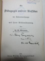 
10 G 406 : Die Pädagogik unserer Klassiker im Zusammenhange mit ihrer Weltanschauung (1913)