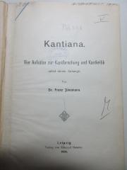 
10 G 179 : Kantiana : Vier Aufsätze zur Kantforschung und Kantkritik (1909)