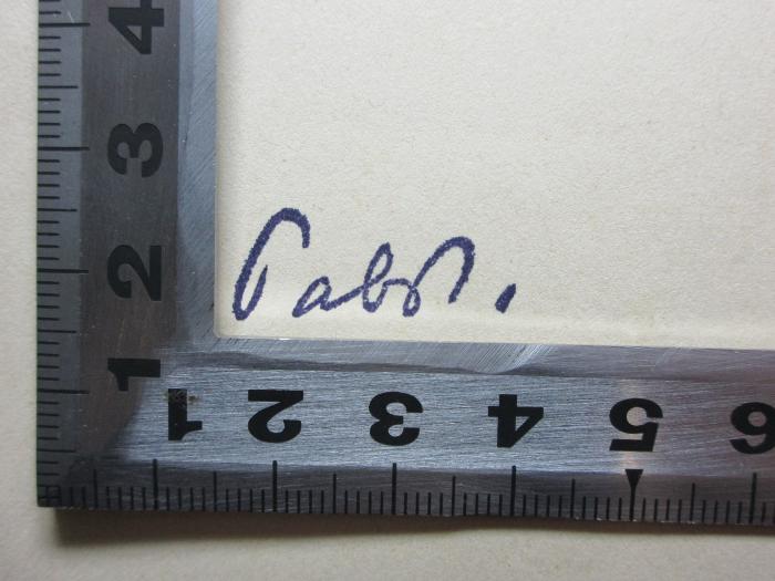 -, Von Hand: Notiz; 'Cabl.[?]';1 N 32<a> : Literarische Porträts aus dem modernen Frankreich (1904)</a>