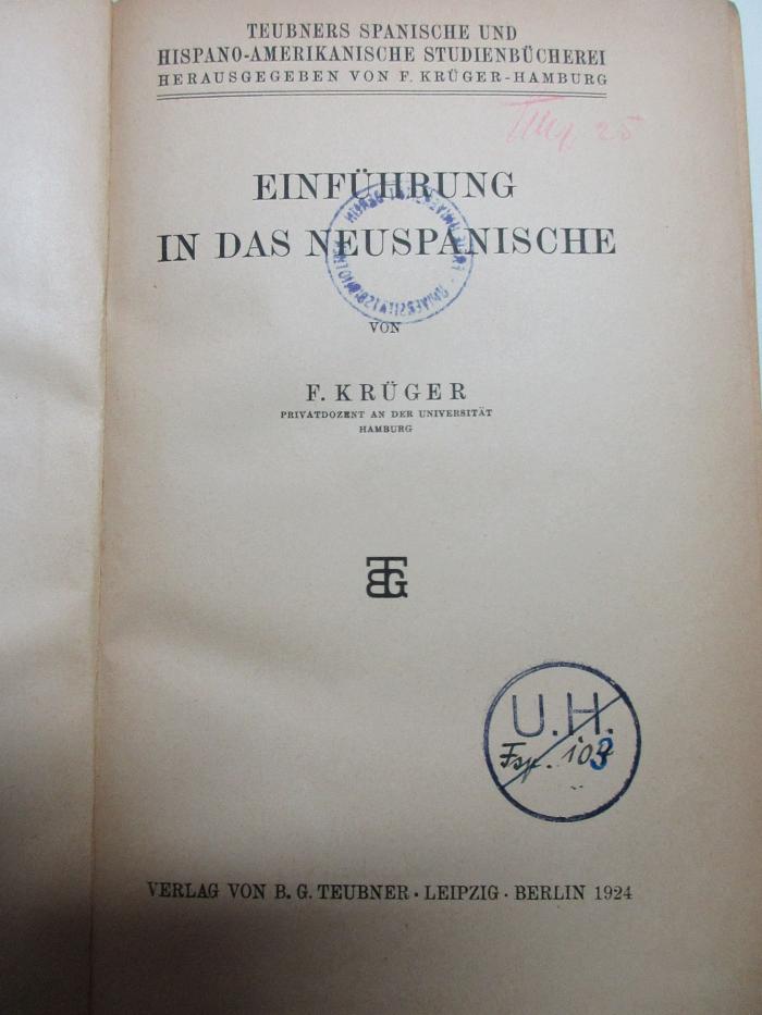 
1 N 4 : Einführung in das Neuspanische (1924)