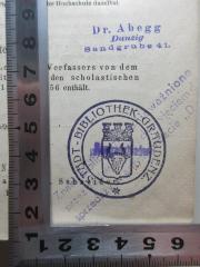 - (Stadt-Bibliothek Graudenz), Stempel: Name, Ortsangabe, Wappen; 'Stadt-Bibliothek Graudenz.
Ausgeschieden
Znaki biblioteca [?]ni ovazniome
przezd[?] [?]jeciem
sprzedazy w kwardicie "D[?]'. 