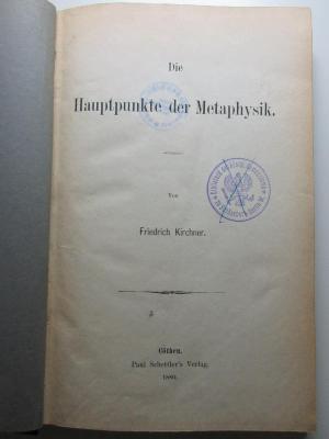 10 G 316 : Die Hauptpunkte der Metaphysik (1880)