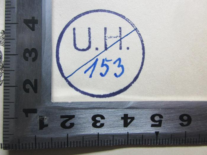 1 N 12&lt;3&gt; : Dante's Göttliche Comödie (1900);- (unbekannt), Stempel: Initiale, Nummer; 'U. H. 
153[handschriftlich]'. 