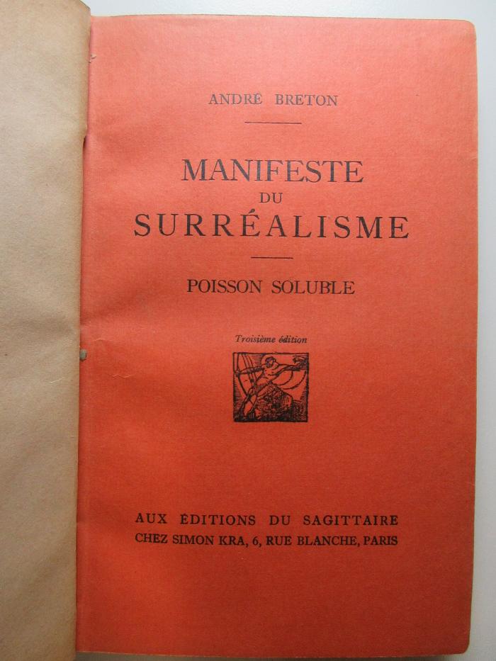 
10 H 240&lt;3&gt; : Manifestes du surréalisme : Poisson soluble (1924)