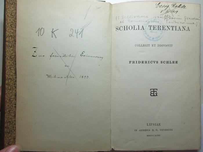 10 K 241 : Scholia Terentiana (1893)