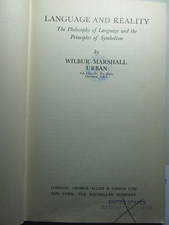 
10 I 52 : Language and reality : the philosophy of language and the principles of symbolism (1939)