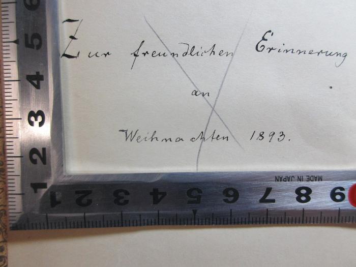 10 K 241 : Scholia Terentiana (1893);-, Von Hand: Datum, Widmung; 'Zur freundlichen Erinnerung
an
Weihnachten 1893.'