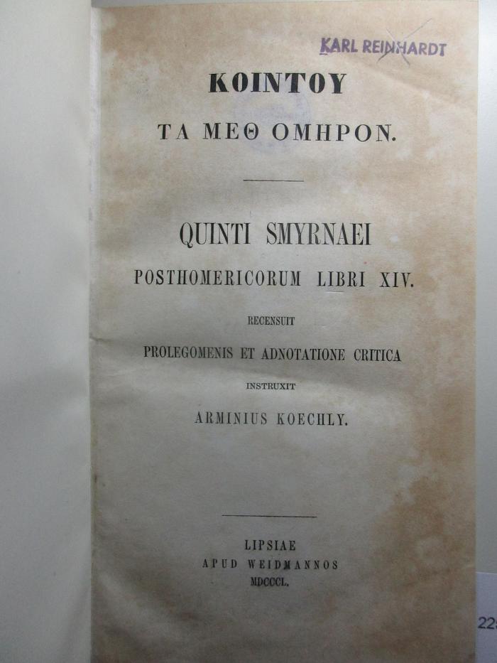 
10 K 225 : Posthomericorum libri XIV (1850)