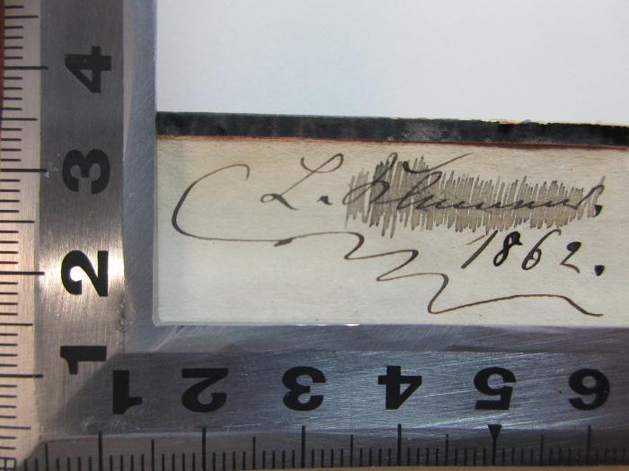 -, Von Hand: Autogramm, Datum; 'L. [?]f.
1862.'
