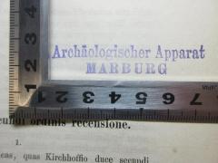 - (Archäologisches Institut der Universität Marburg), Stempel: Name, Ortsangabe; 'Archäologischer Apparat
Marburg'. 