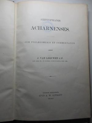 
10 K 337 : Aristophanis Acharnenses : cum prolegomenis et commentariis (1901)