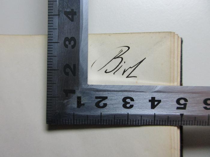 
10 K 337 : Aristophanis Acharnenses : cum prolegomenis et commentariis (1901);- (Birt, Theodor), Von Hand: Autogramm; 'Birt'. 