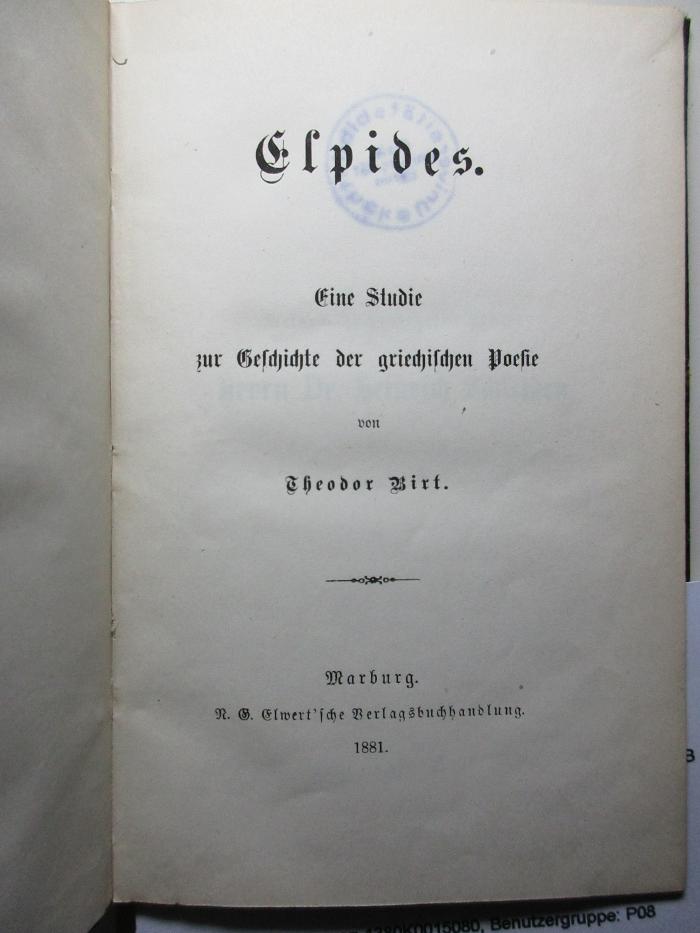 10 K 341 : Elpides : eine Studie zur Geschichte der griechischen Poesie (1881)