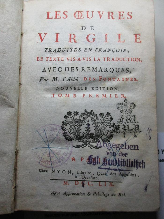 10 K 315&lt;*&gt;-1 : Les oeuvres de Virgile : Les pastorales : Les Géorgiques (1759)