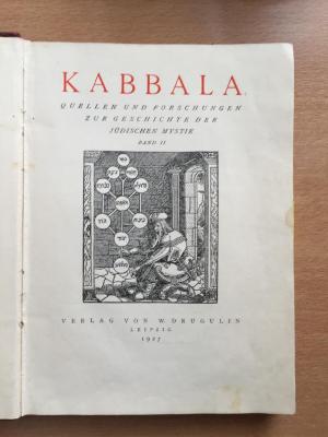 BD 5850 A1S 368 : Bibliographia kabbalistica : Verzeichnis der gedruckten, die jüdische Mystik (Gnosis, Kabbala, Sabbatianismus, Frankismus, Chassidismus) behandelnden Bücher und Aufsätze von Reuchlin bis zur Gegenwart. ; mit einem Anhang: Bibliographie des Zohar und seiner Kommentare (1927)