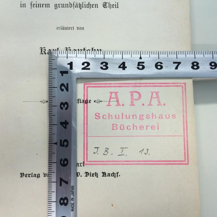 G 4 KAU 2 : Das Erfurter Programm in seinem grundsätzlichen Theil (1907);- (A. P. A. Schulungshaus Bücherei), Stempel: Name; 'A. P. A. Schulungshaus Bücherei  J. B. I. 13.'. 