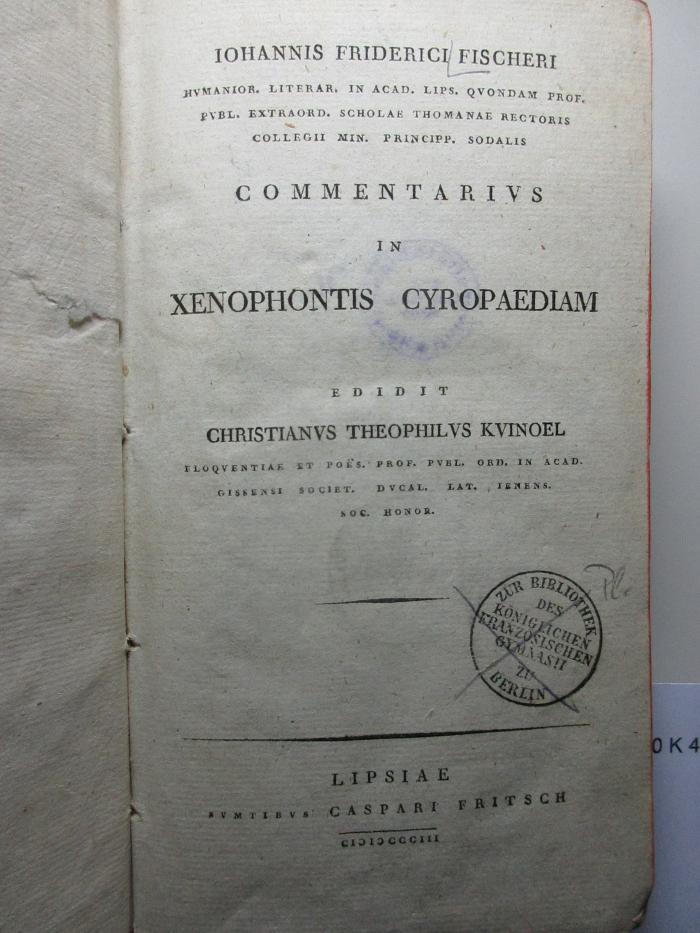 10 K 435 :  Commentarius in Xenophontis Cyropaediam (1803)