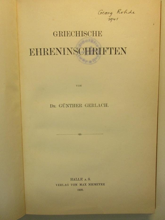 
10 K 383 : Griechische Ehreninschriften (1908)
