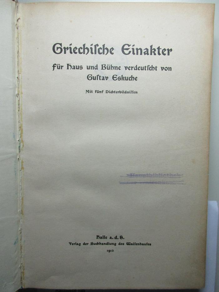 10 K 440 : Griechische Einakter : für Haus und Bühne (1913)
