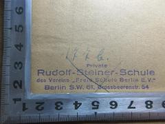- (Private Rudolf-Steiner-Schule), Stempel: Name, Ortsangabe; 'Private
Rudolf-Steiner-Schule
des Vereins "Freie Schule Berlin E.V."
Berlin S.W. 61, Grossbeerenstr. 54'. 
