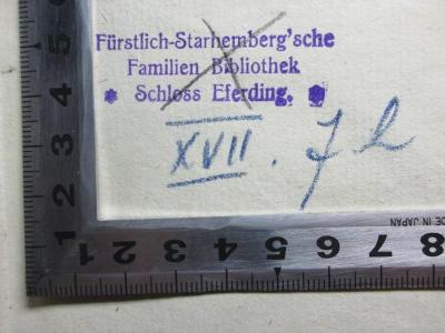 
10 L 299-1 : Leontine : ein Roman (1808);- (Fürstlich-Starhemberg'sche Familien Bibliothek Schloss Eferding), Stempel: Name; 'Fürstlich-Starhemberg'sche
Familien Bibliothek
Schloss Eferding.'. 
