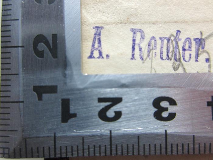 10 K 78 : Basilius des Großen Rede an christliche Jünglinge über den rechten Gebrauch der heidnischen Schriftsteller : griechischer Text (1857);- (Reuter, A.), Stempel: Name; 'A. Reuter.'. 
