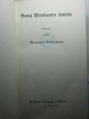 
10 L 246 : Georg Wendlandts Umkehr : Roman (1941)
