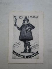 K43 / 652 (Stahl, Heinrich), Etikett: Exlibris, Name, Motto, Abbildung; 'Ex Libris
Heinrich Stahl
Semper prorsum numquam retrorsum'.  (Prototyp)