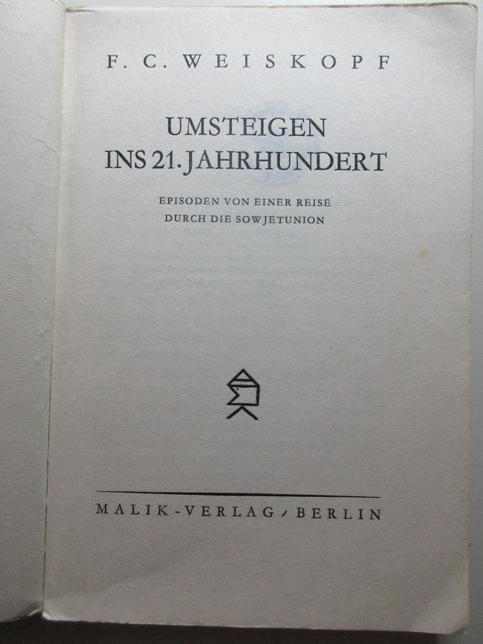 
10 L 427 : Umsteigen ins 21. Jahrhundert : Episoden von einer Reise durch die Sowjetunion (1927)