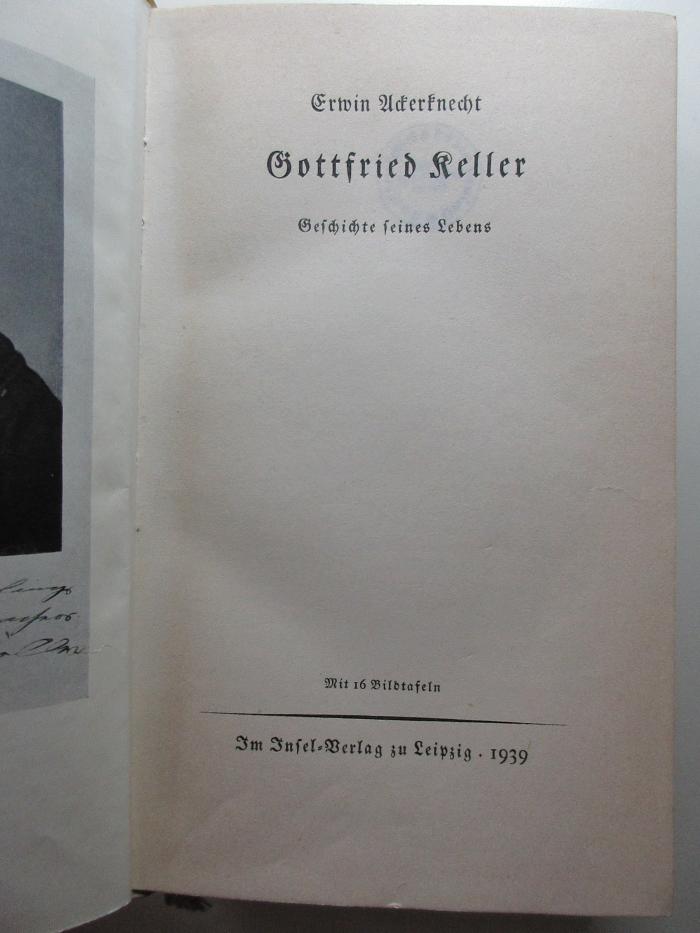 10 L 396 : Gottfried Keller : Geschichte seines Lebens (1939)