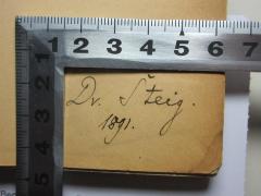 - (Steig, Reinhold), Von Hand: Autogramm, Datum; 'Dr. Steig.
1891.'. 