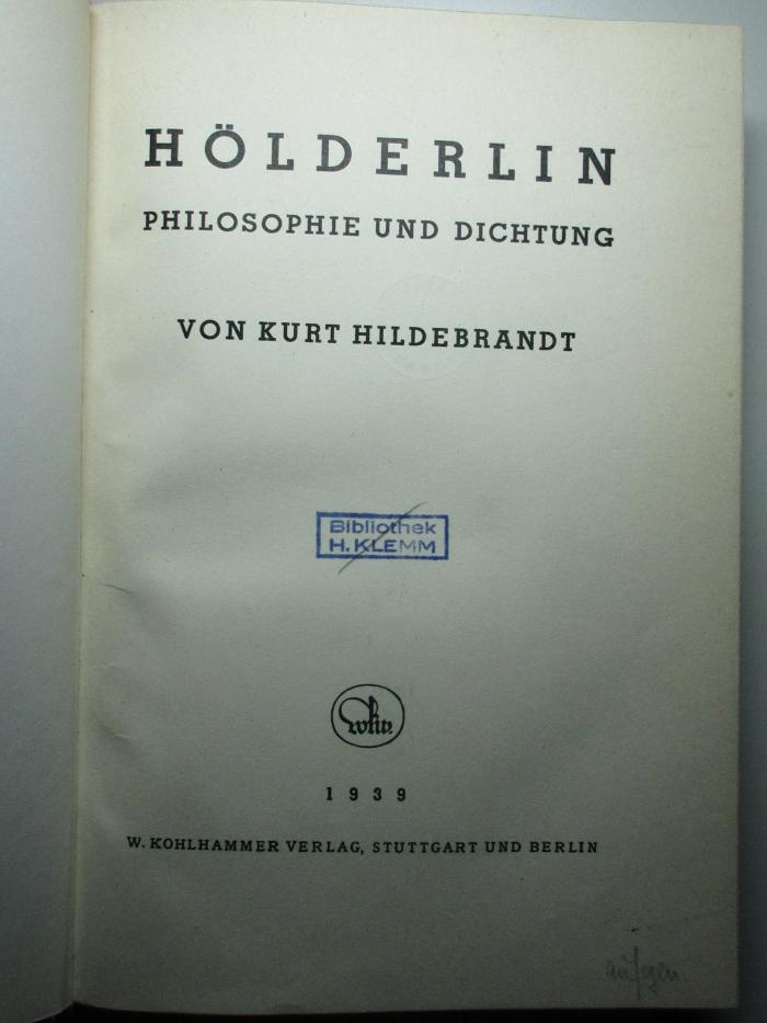 
1 L 113<a> : Hölderlin : Philosophie und Dichtung (1939)</a>