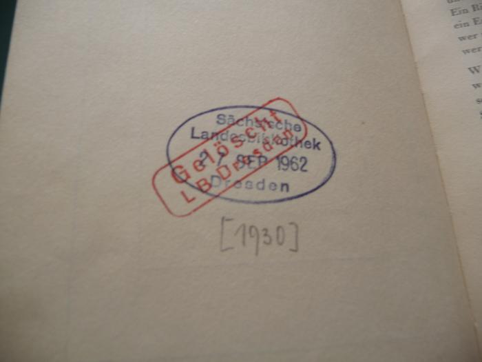  Das Buch Jeschajahu. (1930);- (Sächsische Landesbibliothek), Stempel: Name, Zensurstempel, Ortsangabe, Besitzwechsel: ungültig, Datum; 'Sächsische Landesbibliothek
27. Sep. 1962
Dresden
[1930]

Gelöscht LB Dresden'. 