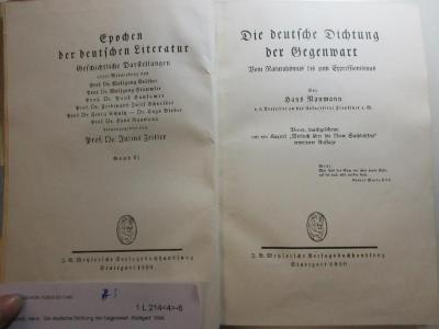 1 L 214&lt;4&gt;-6 : Die deutsche Dichtung der Gegenwart : Vom Naturalismus bis zum Expressionismu (1930)