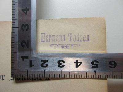 1 L 205-1 : Gesammelte Romane und Novellen (1889);- (Todsen, Hermann), Stempel: Name; 'Hermann Todsen'. 