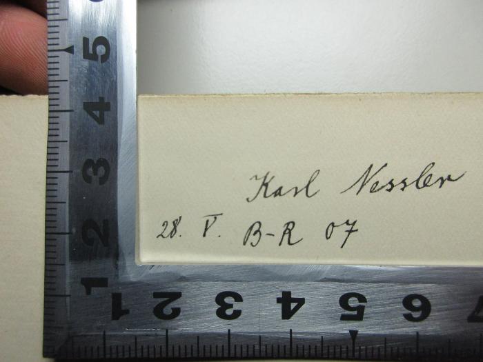 
1 M 73&lt;*1906&gt; : The works of Edmund Spenser (1906);- (Nessler, Karl), Von Hand: Autogramm, Datum, Annotation; 'Karl Nessler[?]
28. V. B-R 07'. 