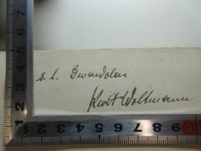 
10 M 197&lt;*1912&gt; :  Le morte Darthur : Sir Thomas Malory's book of King Arthur and of his noble knights of the Round Table (1912);- (Woltmann, Kurt), Von Hand: Ortsangabe, Autogramm, Notiz; 's.l. Gwandolen[?]
Kurt Woltmann[?]'. 
