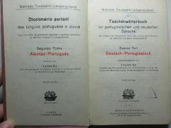 1 N 71&lt;4&gt; : Langenscheidts Taschenwörterbuch der portugiesischen und deutschen Sprache : mit Angabe der Aussprache nach dem phonetischen System der Methode Toussaint-Langenscheidt = Langenscheidt Diccionário portátil das linguas portuguēsa e alemāo : Deutsch-Portugiesisch (1911)