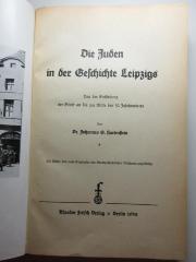 1 P 191 : Die Juden in der Geschichte Leipzigs : Von der Entstehung der Stadt bis zur Mitte des 19. Jahrhunderts (1938)