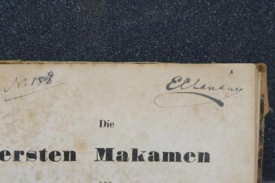 26A.000024 : Die ersten Makamen aus dem Tachkemoni oder Divan des Charisi : nebst dessen Vorrede. Nach einem authentischen Manuscript aus dem Jahre 1281 ... (1845);- (Elhanany), Von Hand: Autogramm; 'Elhanany'. ;- (unbekannt), Von Hand: Nummer; 'Nr. 159'. 
