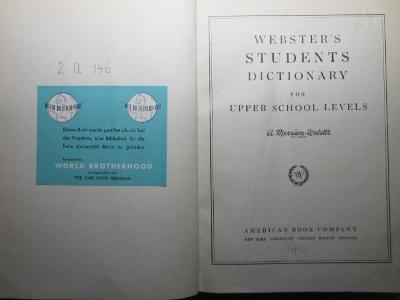 
2 A 146 : Webster's students dictionary for upper school levels (1943)