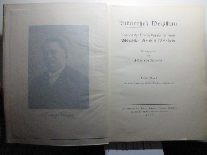 
2 A 151<a>-1 : Bibliothek Weisstein : Katalog der Bücher des verstorbenen Bibliophilen Gotthilf Weisstein (1913)</a>