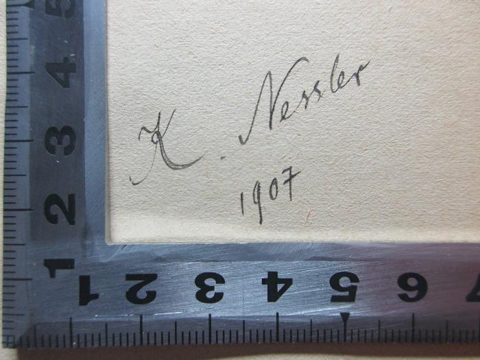 10 N 260 : Théátre de Beaumarchais (1844);- (Nessler, Karl), Von Hand: Autogramm, Datum; 'K. Nessler
1907'. 