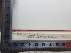 - (Woltmann, Kurt), Von Hand: Exlibris, Autogramm, Datum; 'Ex libris Kurt Woltmann. 1917.'. 