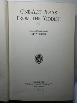 1 P 55-1 : One - Act Plays from the Yiddish. 1 (1923)