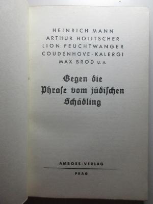 
10 P 116<a> : Gegen die Phrase vom jüdischen Schädling (1933)</a>