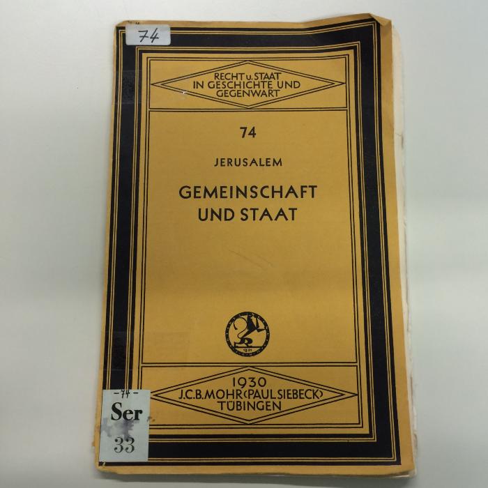 Ser 33 (Bd 74) : Gemeinschaft und Staat (1930)