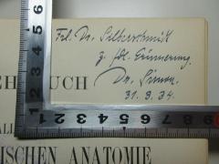- (Simon, H.;Silberschmidt, A.), Von Hand: Autogramm, Name, Datum, Widmung; 'Frl. Dr. Silberschmidt
z. fdl. Erinnerung.
Dr. Simon.
31.3.34.'. 