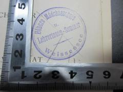 - (Höhere Mädchenschule und Lehrerinnen-Seminar Weissensee), Stempel: Name, Ortsangabe; 'Höhere Mädchenschule u. Lehrerinnen-Seminar Weissensee'. 